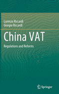China Vat: Regulations and Reforms