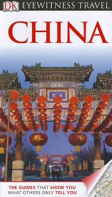 China - DK Publishing, and Mohindra, Vandana (Editor)