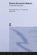 China's Economic Reform: A Study with Documents