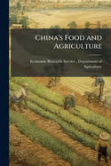 China's Food and Agriculture: Issues for the 21st Century
