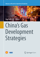 China's Gas Development Strategies