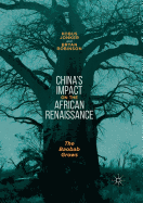 China's Impact on the African Renaissance: The Baobab Grows