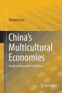 China's Multicultural Economies: Social and Economic Indicators