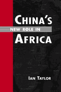 China's New Role in Africa