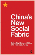 China's New Social Fabric