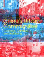 China's Urban Communities: Concepts, Contexts, and Well-Being