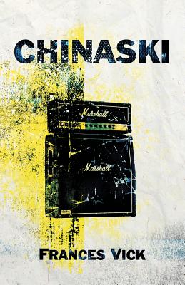 Chinaski - Vick, Frances