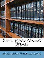 Chinatown Zoning Update