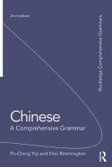 Chinese: A Comprehensive Grammar