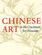 Chinese Art in the Cincinnati Art Museum