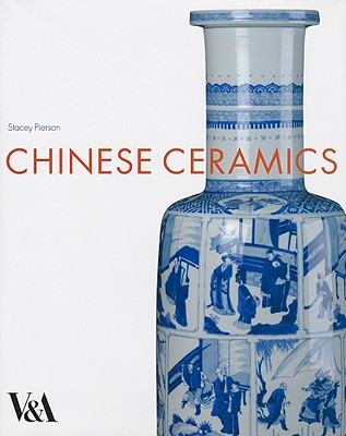 Chinese Ceramics - Pierson, Stacey
