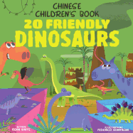 Chinese Children's Book: 20 Friendly Dinosaurs