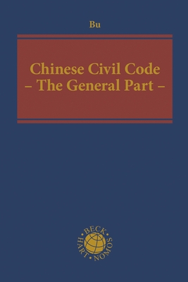 Chinese Civil Code: The General Part - Bu, Yuanshi