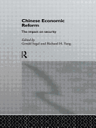 Chinese Economic Reform: The Impact on Security