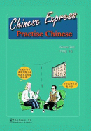 Chinese Express Practise Chinese