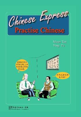Chinese Express Practise Chinese - Tan, Moon