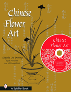 Chinese Flower Art: Line Drawings with CD