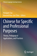 Chinese for Specific and Professional Purposes: Theory, Pedagogical Applications, and Practices