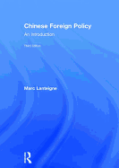 Chinese Foreign Policy: An Introduction