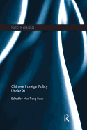 Chinese Foreign Policy Under XI