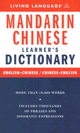 Chinese Mandarin Complete Lerner's Course Dictionary: The Basics - Warnasch, Christopher A (Editor), and Liu, Bin (Compiled by)
