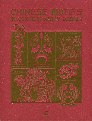 Chinese Motifs in Contemporary Design - SendPoints (Editor)