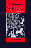 Chinese Mythology: An Introduction