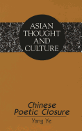 Chinese Poetic Closure