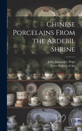 Chinese porcelains from the Ardebil shrine