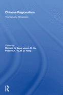 Chinese Regionalism: The Security Dimension