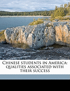 Chinese Students in America: Qualities Associated with Their Success