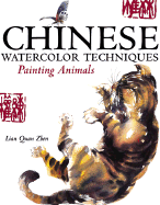 Chinese Watercolor Techniques: Painting Animals