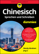 Chinesisch Sprechen und Schreiben f?r Dummies