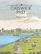 Chiswick Past - Clegg, Gillian, and Clegg Gillian