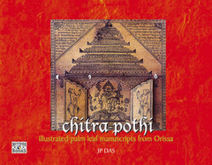 Chitra-pothi: Illustrated Palm-leaf Manuscripts From Orissa