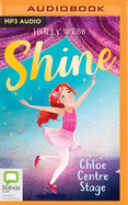 Chloe Centre Stage