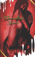 Chocolate Candi: A Sweet Taboo