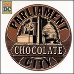 Chocolate City [Bonus Tracks]