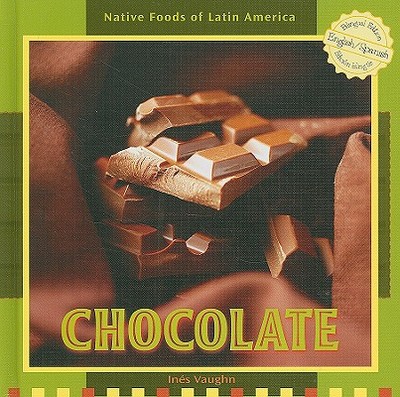 Chocolate - Vaughn, In�s