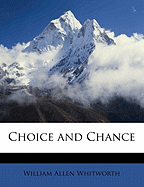 Choice and Chance