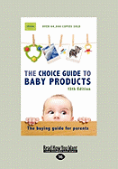 Choice Guide to Baby Products