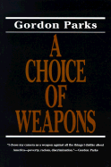 Choice of Weapons