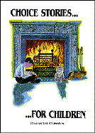 Choice Stories for Children