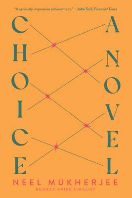 Choice - Mukherjee, Neel