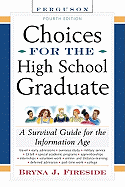 Choices for the High School Graduate