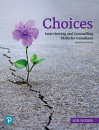 Choices: Interviewing and Counselling Skills for Canadians