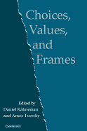 Choices, Values, and Frames