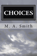 Choices
