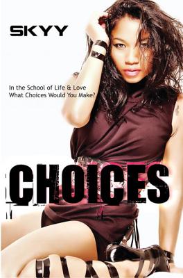 Choices - Skyy