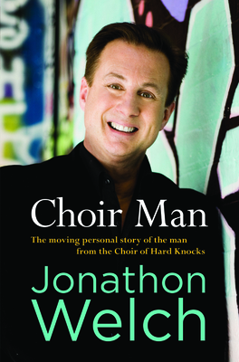 Choir Man - Welch, Jonathon